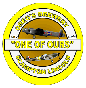 Pump Clip for ONE OF OURS - 4.0% ABV - brewed by Greg’s Brewery in Scampton, Lincolnshire, U.K.
